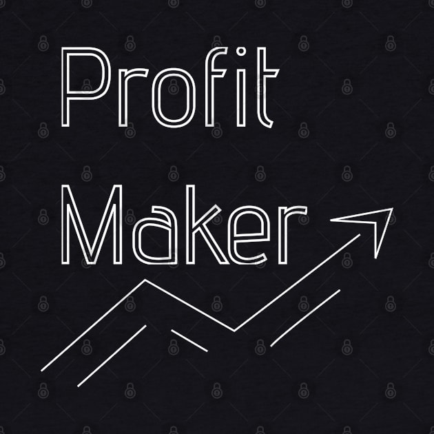 Profit maker, Trader by Katarinastudioshop